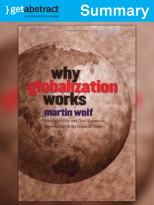 cover image of Why Globalization Works (Summary)